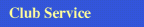 Club Service